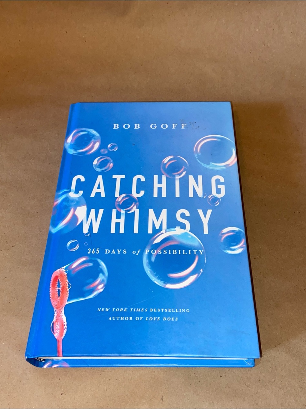 Bob Goff Catching Whimsy Devotional